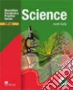 Science. Practice book. With key. Per il Liceo scientifico. Con CD-ROM libro