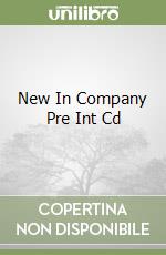 New In Company Pre Int Cd libro