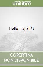 Hello Jojo Pb libro