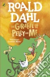 The Giraffe and the Pelly and Me libro