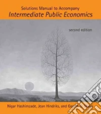 Solutions Manual to Accompany Intermediate Public Economics libro usato