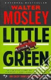 Little Green libro di Mosley Walter