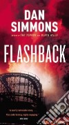 Flashback libro di Simmons Dan