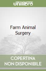 Farm Animal Surgery libro usato