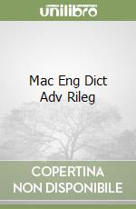 Mac Eng Dict Adv Rileg libro