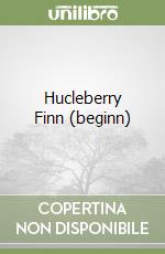 Hucleberry Finn (beginn) libro