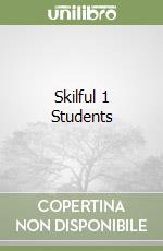 Skilful 1 Students libro