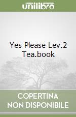 Yes Please Lev.2 Tea.book libro