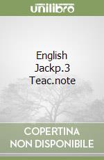 English Jackp.3 Teac.note libro
