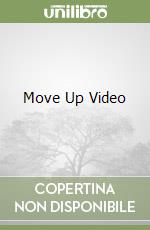 Move Up Video libro