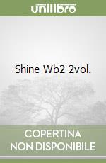 Shine Wb2 2vol. libro