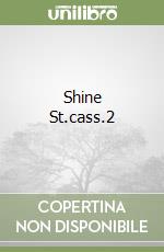 Shine St.cass.2 libro