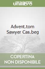 Advent.tom Sawyer Cas.beg libro