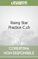 Rising Star Practice C.ch libro