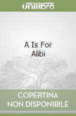 A Is For Alibi libro