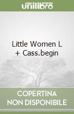 Little Women L + Cass.begin libro