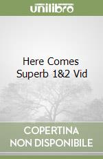 Here Comes Superb 1&2 Vid libro