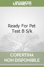 Ready For Pet Test B S/k