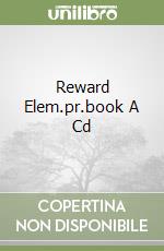 Reward Elem.pr.book A Cd libro