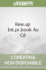 Rew.up Int.pr.book Au Cd libro