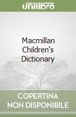 Macmillan Children's Dictionary libro