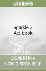 Sparkle 3 Act.book libro