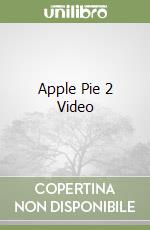 Apple Pie 2 Video libro