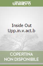 Inside Out Upp.in.v.act.b libro