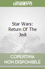 Star Wars: Return Of The Jedi libro