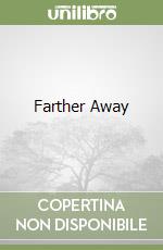 Farther Away libro