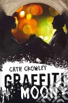 Graffiti Moon libro str