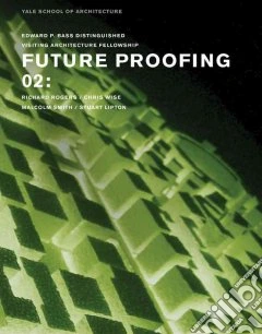 Future proofing. Vol. 2