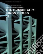 The human city. Ediz. illustrata libro