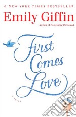 First Comes Love libro