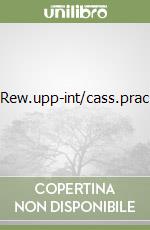 Rew.upp-int/cass.prac libro