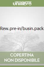 Rew.pre-in/busin.pack libro