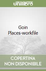 Goin Places-workfile libro