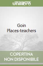 Goin Places-teachers libro