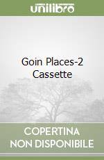 Goin Places-2 Cassette libro