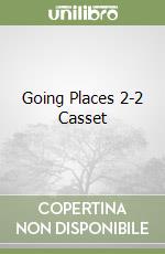 Going Places 2-2 Casset libro