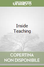 Inside Teaching libro