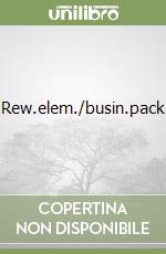 Rew.elem./busin.pack libro