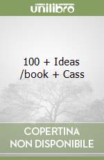 100 + Ideas /book + Cass libro