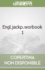 Engl.jackp.worbook 1 libro