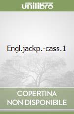 Engl.jackp.-cass.1 libro