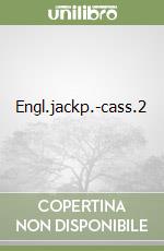 Engl.jackp.-cass.2 libro