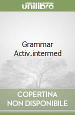 Grammar Activ.intermed libro