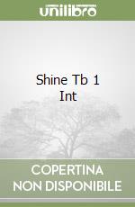 Shine Tb 1 Int libro