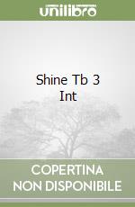 Shine Tb 3 Int libro