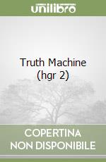 Truth Machine (hgr 2) libro